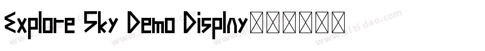 Explore Sky Demo Display字体转换